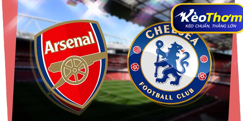 Arsenal vs Chelsea Kèo Thơm: Phân tích tỷ lệ, thống kê Derby London lịch sử
