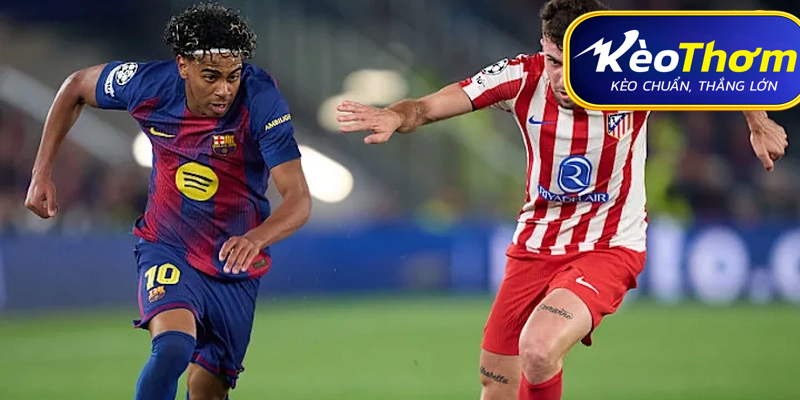 Số liệu thống kê về Atlético Madrid gặp Barcelona và nhận định kèo