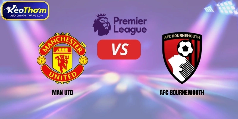Man Utd vs Bournemouth